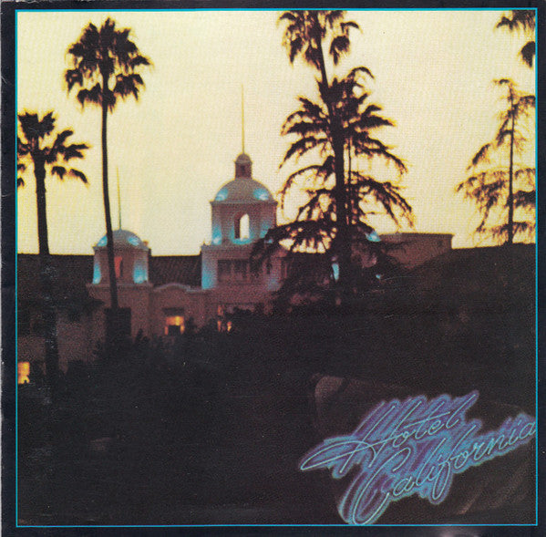 Eagles : Hotel California (CD, Album, RE)