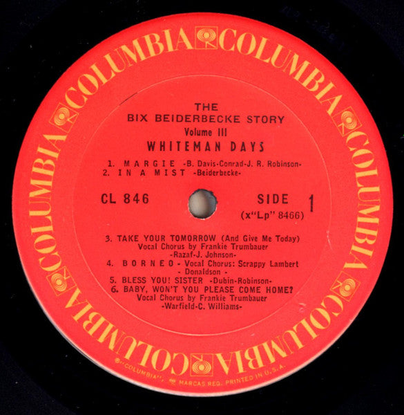 Bix Beiderbecke : The Bix Beiderbecke Story / Volume 3 - Whiteman Days (LP, Comp, RE, Ter)