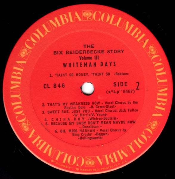 Bix Beiderbecke : The Bix Beiderbecke Story / Volume 3 - Whiteman Days (LP, Comp, RE, Ter)