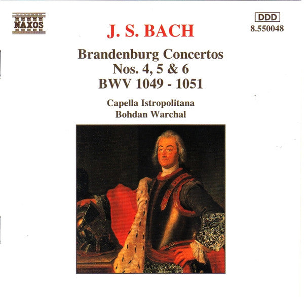 Johann Sebastian Bach / Capella Istropolitana / Bohdan Warchal : Brandenburg Concertos Nos. 4, 5 & 6 (CD)