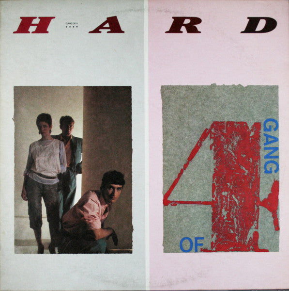 Gang Of Four : Hard (LP, Album, All)