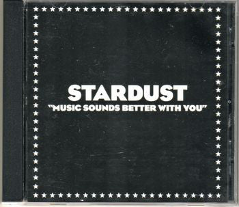 Stardust : Music Sounds Better With You (CD, Maxi, Promo)
