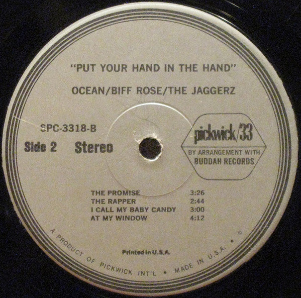 Ocean (3) / Biff Rose / The Jaggerz : Put Your Hand In The Hand (LP, Comp)