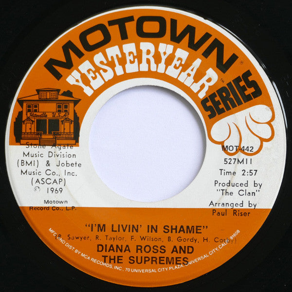 The Supremes : I'm Livin' In Shame / Someday We'll Be Together (7", Single)