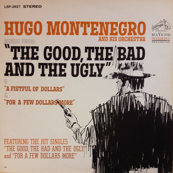 Hugo Montenegro And His Orchestra : Music From "A Fistful Of Dollars" & "For A Few Dollars More" & "The Good, The Bad And The Ugly" (LP, Album, RE, Roc)