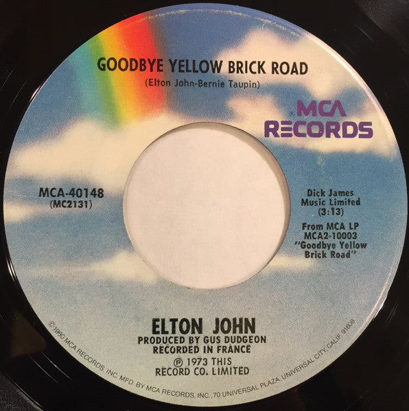 Elton John : Goodbye Yellow Brick Road (7", Single, RE, Pin)
