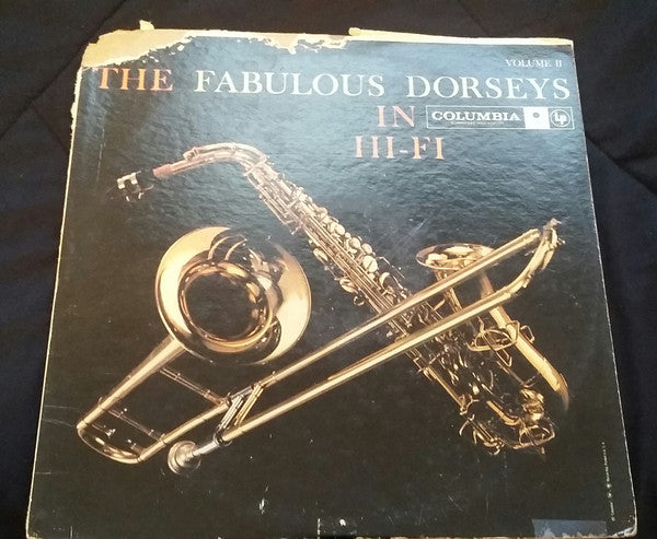 Tommy Dorsey And His Orchestra Featuring Jimmy Dorsey : The Fabulous Dorseys In Hi-Fi Volume II (LP, Album, Mono)