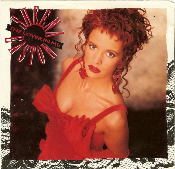 Sheena Easton : The Lover In Me (7", Glo)