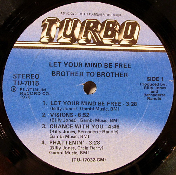 Brother To Brother : Let Your Mind Be Free (LP, Album, She)