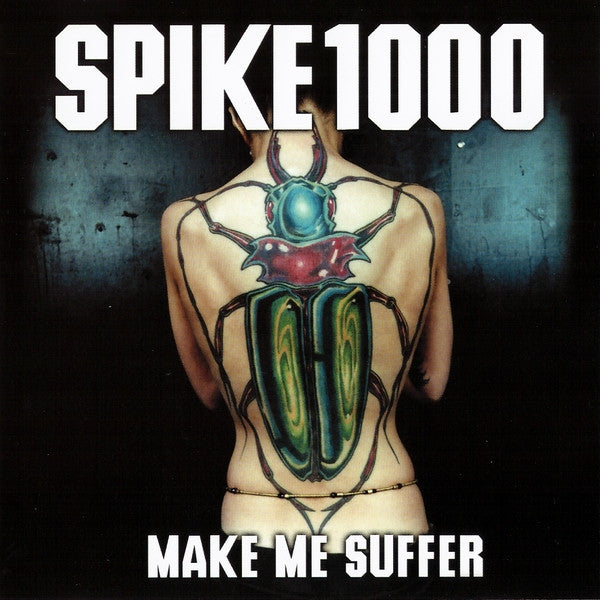 Spike 1000 : Make Me Suffer (CD, Single, Promo)