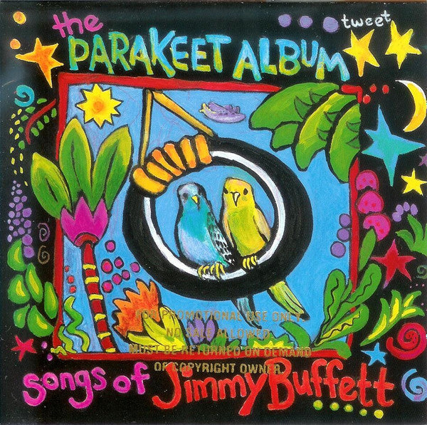 W.O. Smith Music School Singers : The Parakeet Album - Songs Of Jimmy Buffett (CD, Album)