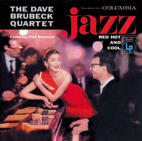 The Dave Brubeck Quartet : Jazz: Red Hot And Cool (CD, Album, RE, RM)