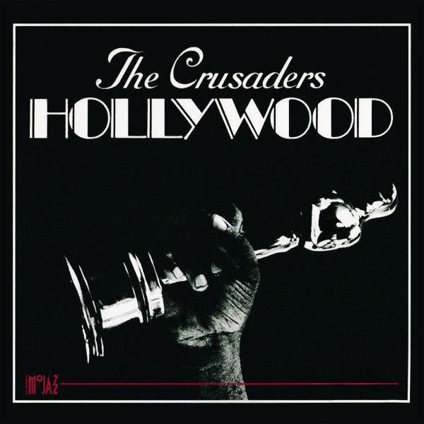 The Crusaders : Hollywood (CD, Album, RE, RM)