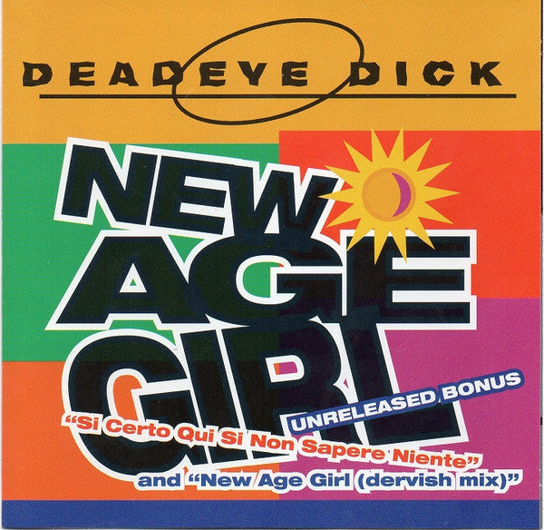 Deadeye Dick : New Age Girl (CD, Maxi)