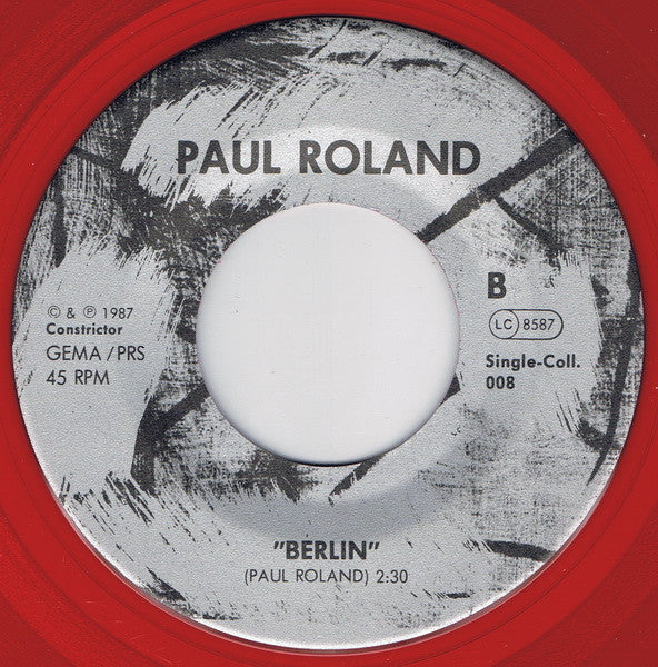 Paul Roland : Sword And Sorcery / Berlin (7", Single, Ltd, Red)