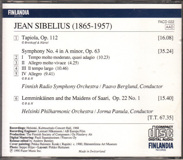 Radion Sinfoniaorkesteri Finnish Radio Symphony Orchestra Helsinki Philharmonic Orchestra, Jean Sibelius : Tapiola / Symphony No. 4 / Lemminkäinen And The Maidens Of Saari (CD)