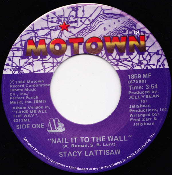 Stacy Lattisaw : Nail It To The Wall (7")