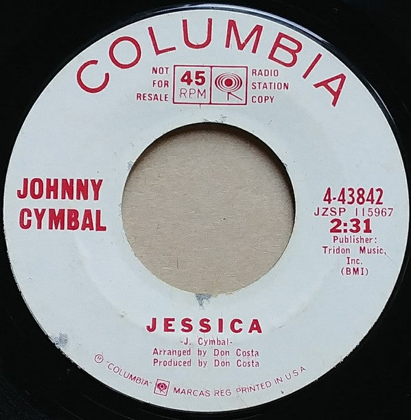 Johnny Cymbal : Jessica / Good Morning Blues (7", Promo)