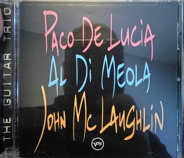 Paco De Lucía, Al Di Meola, John McLaughlin : The Guitar Trio (CD, Album, RP)