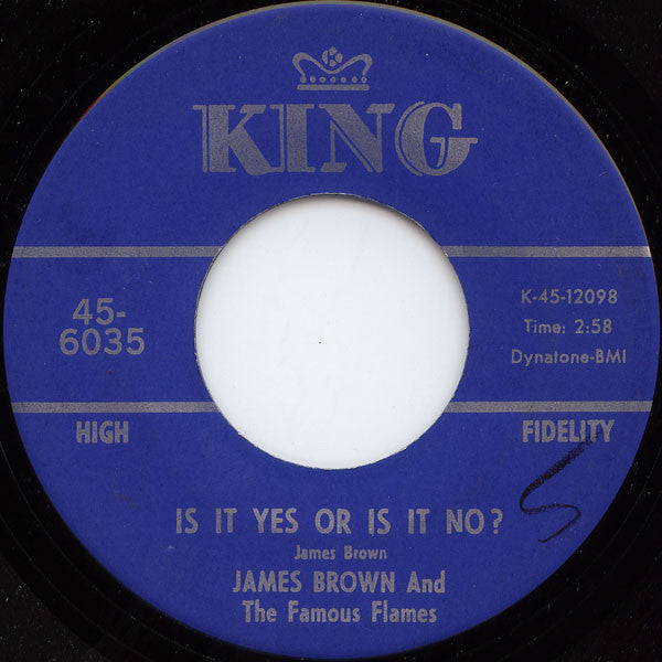James Brown And The Famous Flames* : It's A Man's Man's Man's World / Is It Yes Or Is It No? (7", Single, Ind)