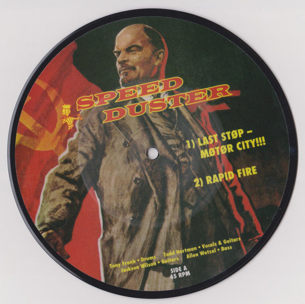 Speed Duster : Last Stop - Motor City (7", Pic)