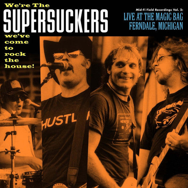 Supersuckers : Mid-Fi Field Recordings Vol. 2: Live At The Magic Bag, Ferndale, Michigan (CD, Album)