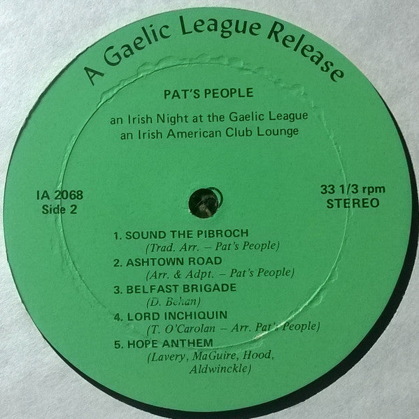 Pat's People : An Irish Night At The Gaelic League And Irish American Lounge (LP, Album)