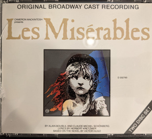 Cameron Mackintosh Presents Alain Boublil And Claude-Michel Schönberg : Les Misérables (Original Broadway Cast Recording) (2xCD, Album, Club, RE)