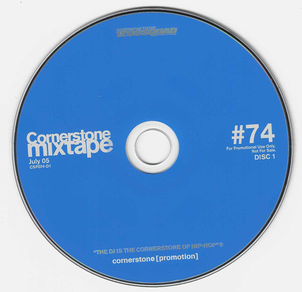 Fantastik 4our : Truly Odd, J Rocc, Mr. Choc & C-Minus, Various : Cornerstone Mixtape: July 05/#74 - Fantastik Radio Edition (CD, Mixed, Mixtape, Promo + CD, Promo)