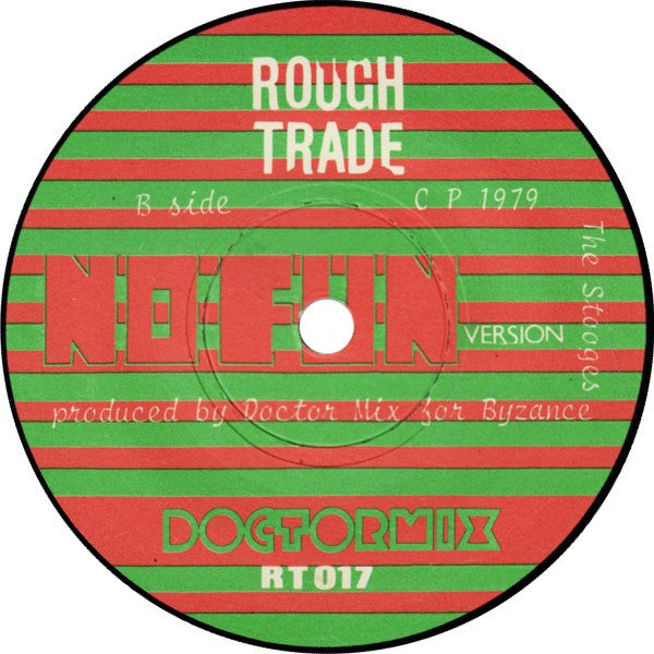 Doctor Mix And The Remix : No Fun (7", Single)