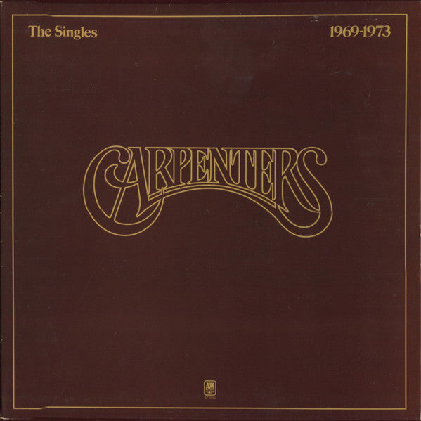 Carpenters : The Singles 1969-1973 (LP, Album, Comp, y -)