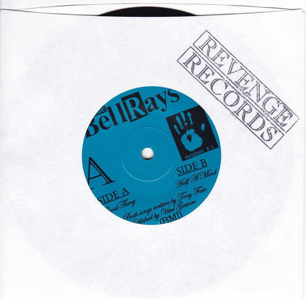 The Bellrays : Good Thing / Half A Mind (7")
