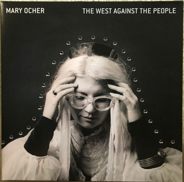 Mary Ocher : The West Against The People (LP, Album, Sec)