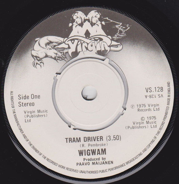 Wigwam (3) : Tram Driver (7", Single)