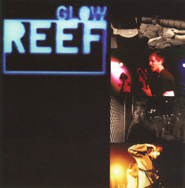 Reef : Glow (CD, Album)