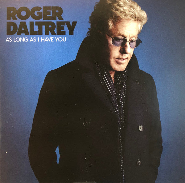 Roger Daltrey : As Long As I Have You (CD, Album)