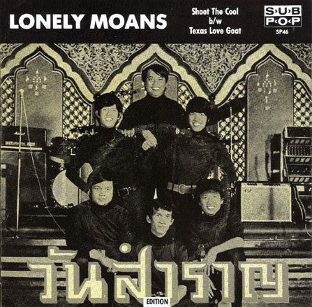 Lonely Moans : Shoot The Cool b/w Texas Love Goat (7", Single, Ltd)