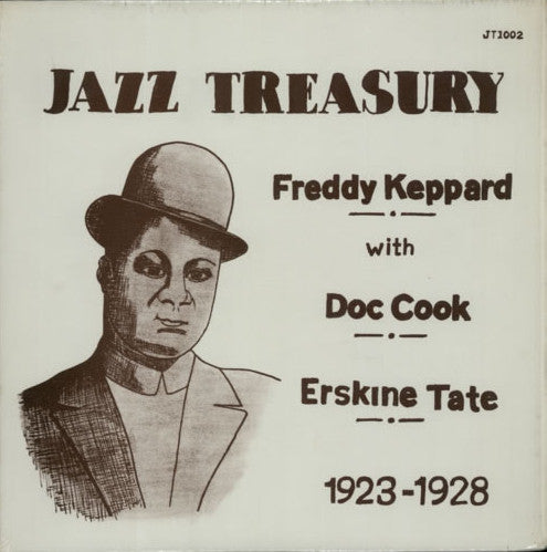 Freddie Keppard, Erskine Tate's Vendome Orchestra, Doc Cook And His 14 Doctors Of Syncopation : Freddy Keppard with Doc Cook and his Dreamland Orchestra (LP, Comp)