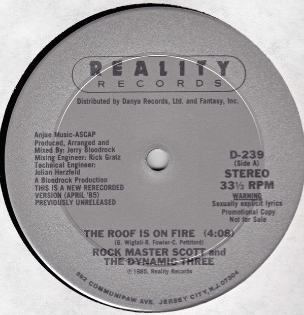 Rock Master Scott And The Dynamic Three : The Roof Is On Fire (12", Promo)