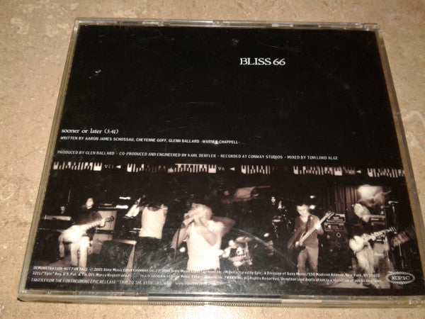 Bliss 66 : Sooner Or Later (CD, Single, Promo)
