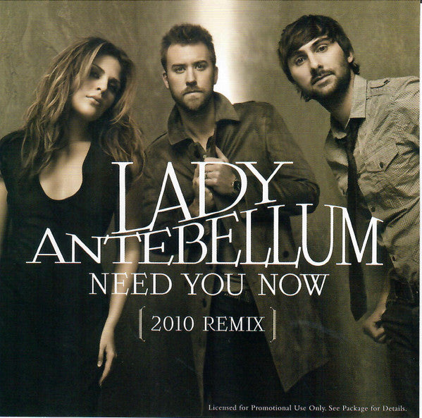 Lady Antebellum : Need You Now (2010 Remix) (CD, Single, Promo)