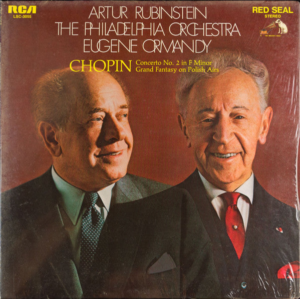 Arthur Rubinstein, The Philadelphia Orchestra, Eugene Ormandy : Frédéric Chopin : Concerto No. 2 In F Minor / Grand Fantasy On Polish Airs (LP, Album)