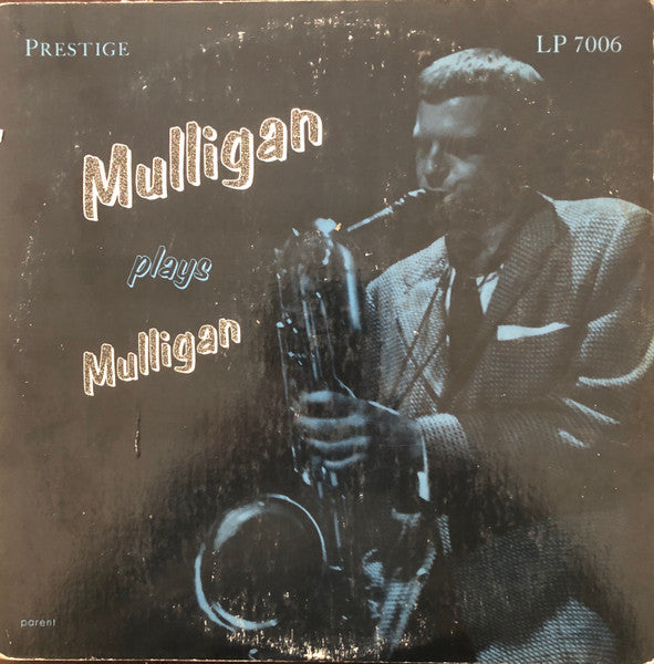 Gerry Mulligan : Mulligan Plays Mulligan (LP, Comp, Mono, RM)