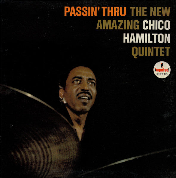 The Chico Hamilton Quintet : Passin' Thru (LP, Album, RP, 196)
