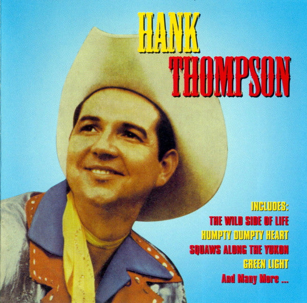 Hank Thompson : Famous Country Music Makers (CD, Comp)