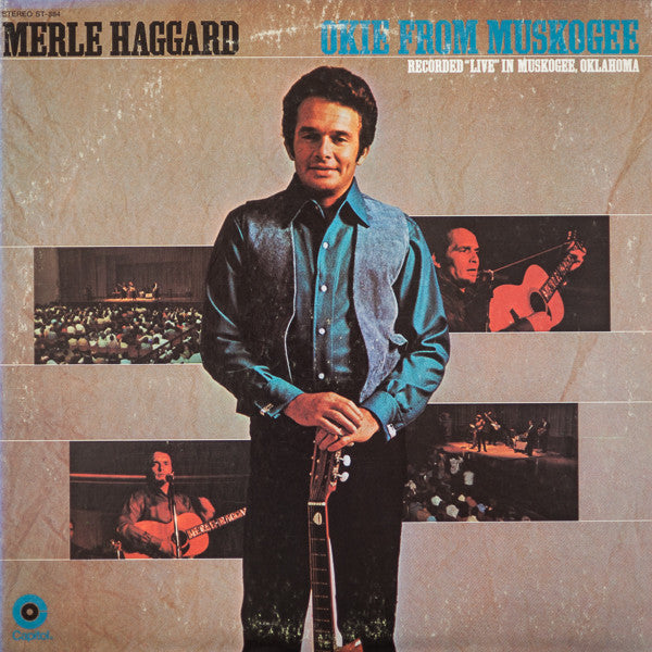 Merle Haggard And The Strangers (5) : Okie From Muskogee (Recorded "Live" In Muskogee, Oklahoma) (LP, Album, Win)