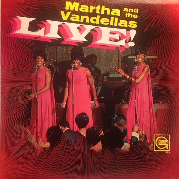 Martha Reeves & The Vandellas : Live! (LP, Album, Mono)