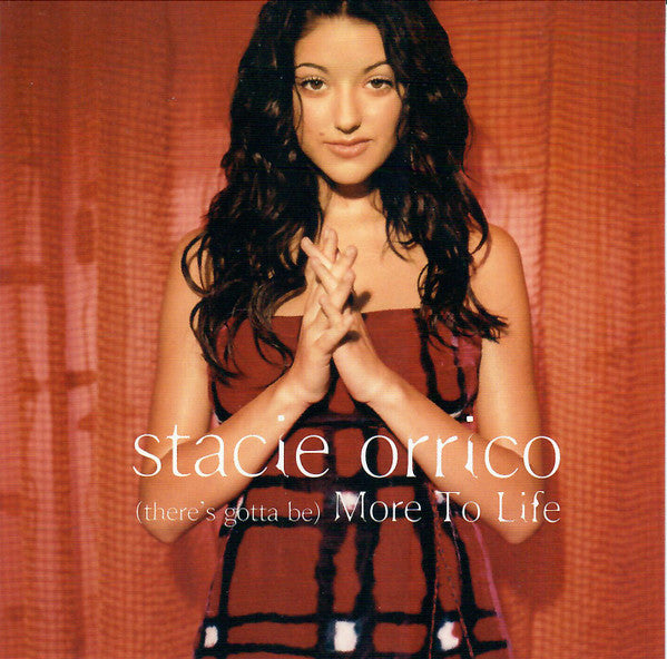 Stacie Orrico : (There's Gotta Be) More To Life (CD, Single, Promo)
