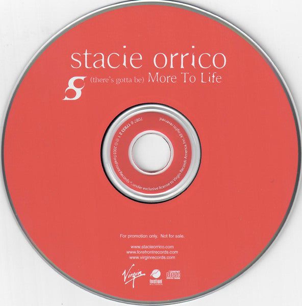Stacie Orrico : (There's Gotta Be) More To Life (CD, Single, Promo)