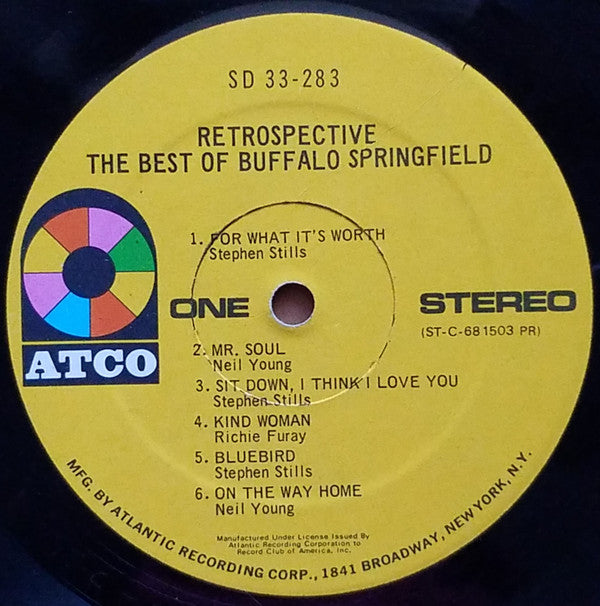 Buffalo Springfield : Retrospective - The Best Of Buffalo Springfield (LP, Comp, Club, PR )
